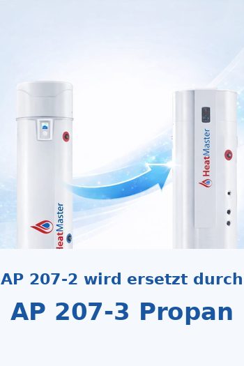Wärmepumpen-Boiler Ersatzmodelle für HeatMaster AP 207-2 durch HeatMaster AP 207-3 Propan